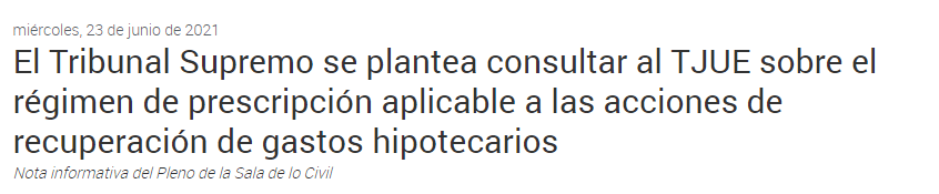 La prescripción de los gastos hipotecarios está en manos de Europa